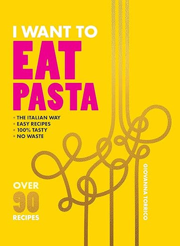 I Want to Eat Pasta