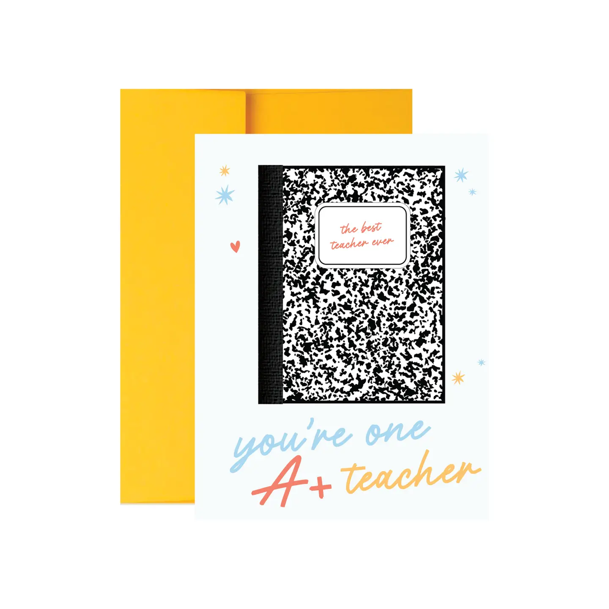 You&#39;re An A+ Teacher Greeting Card